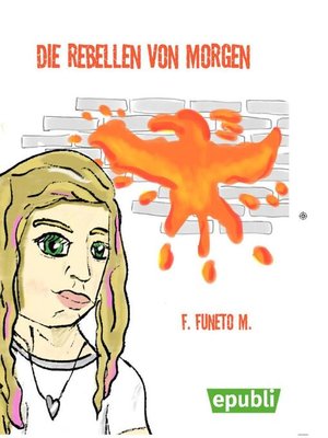 cover image of Die Rebellen von Morgen
